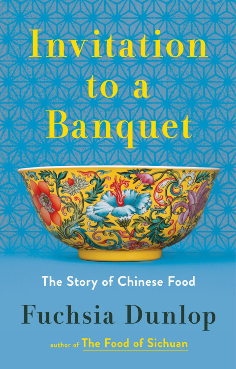 Cover image for book Invitation to a Banquet: The Story of Chinese Food