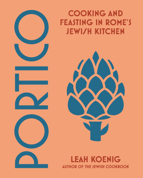 Cover image for book Portico: Cooking and Feasting in Rome's Jewish Kitchen