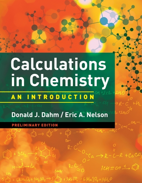 Cover image for book Calculations in Chemistry: Preliminary 39-Chapter Edition for General Chemistry