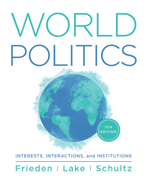 Cover image for book World Politics: Interests Interactions Institutions