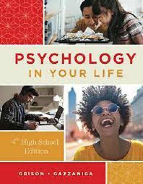 Cover image for book Psychology in Your Life (Fourth High School Edition)