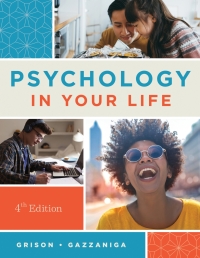 Psychology in Your Life 4th edition | 9780393877533, 9780393877526 ...