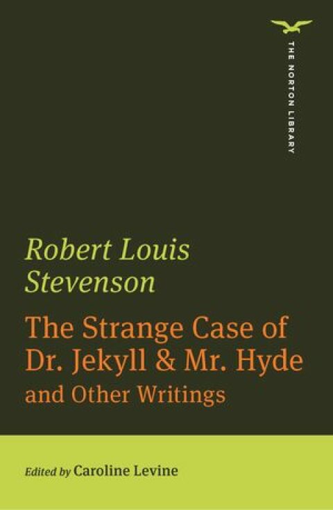 Cover image for book The Strange Case of Dr. Jekyll & Mr. Hyde: And Other Writings