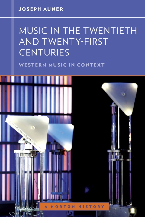Cover image for book Music in the Twentieth and Twenty-First Centuries