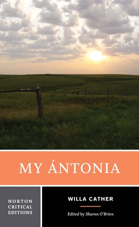Cover image for book My Ántonia (Norton Critical Editions)