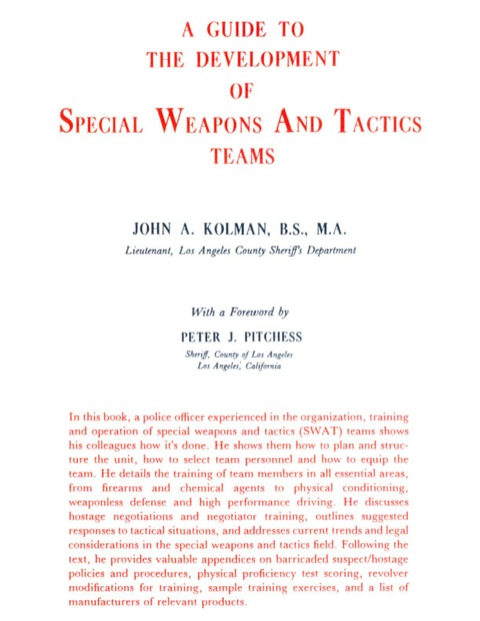 Cover image for book A Guide to the Development of Special Weapons and Tactics Teams