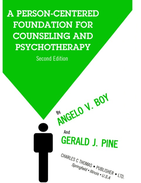 Cover image for book A Person-centered Foundation for Counseling and Psychotherapy