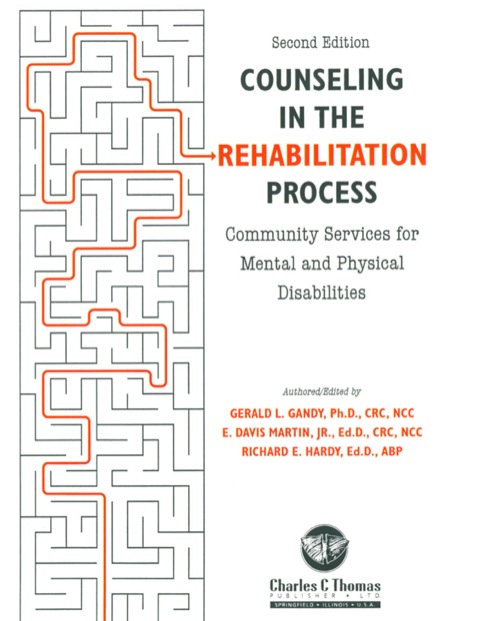 Cover image for book Counseling in the Rehabilitation Process: Community Services for Mental and Physical Disabilities