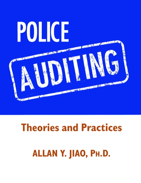 Cover image for book Police Auditing: Theories and Practices