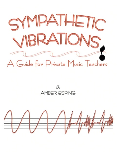 Cover image for book Sympathetic Vibrations;A Guide for Private Music Teachers