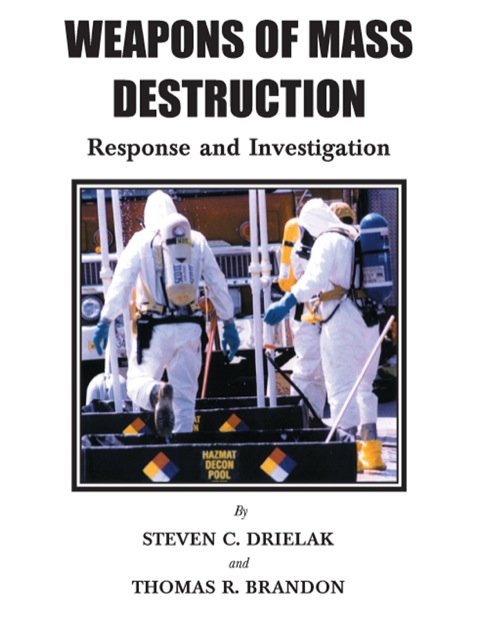 Cover image for book Weapons of Mass Destruction;Response and Investigation