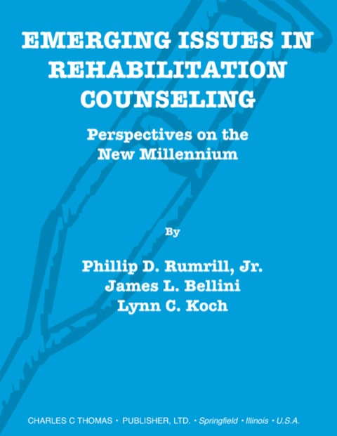 Cover image for book Emerging Issues in Rehabilitation Counseling;Perspectives on the New Millennium