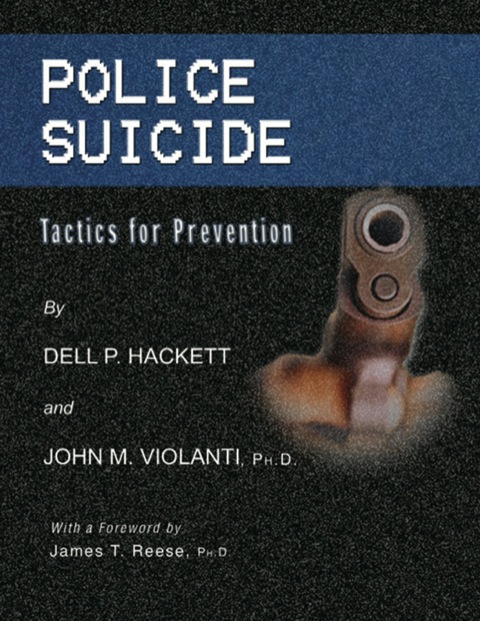 Cover image for book Police Suicide: Tactics for Prevention
