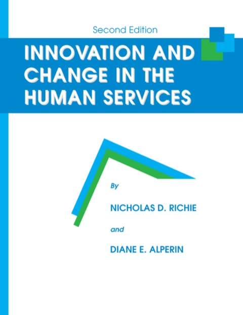 Cover image for book Innovation and Change in the Human Services