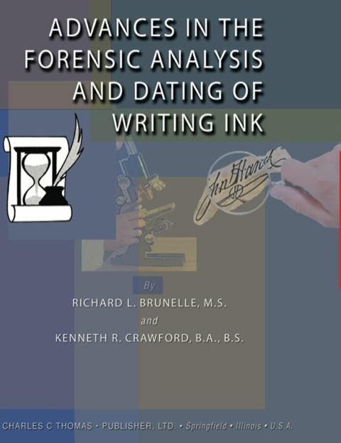 Cover image for book Advances in the Forensic Analysis and Dating of Writing Ink