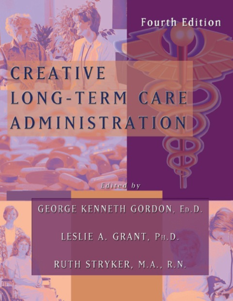 Cover image for book Creative Long-term Care Administration
