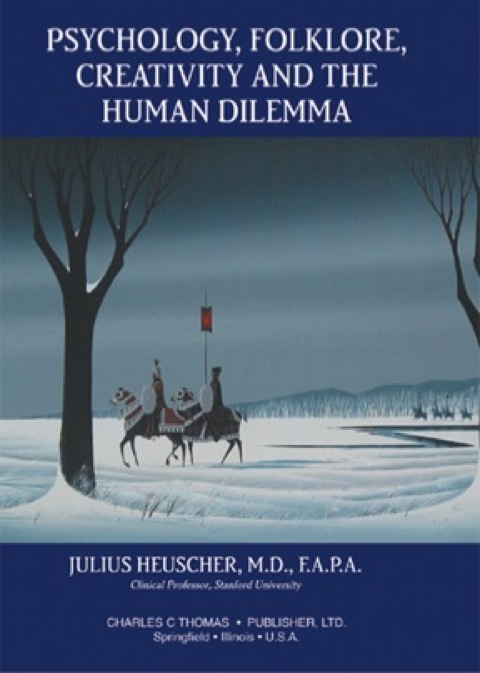 Cover image for book Psychology, Folklore, Creativity and the Human Dilemma