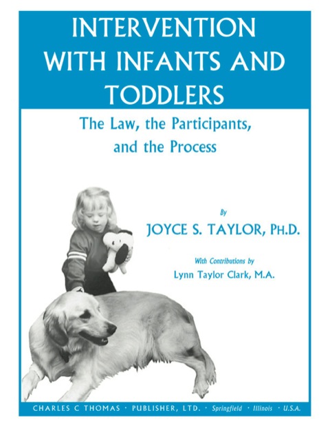 Cover image for book Intervention with Infants and Toddlers: The Law, the Participants, and the Process