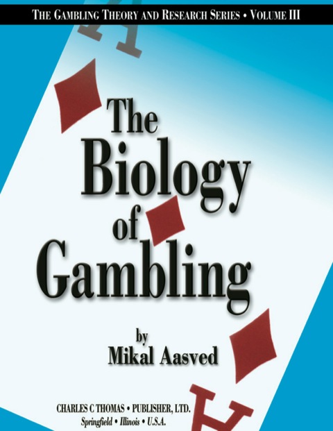 Cover image for book The Biology of Gambling