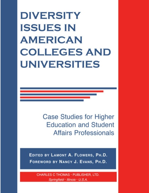 Cover image for book Diversity Issues in American Colleges and Universities: Case Studies for Higher Education and Student Affairs Professionals