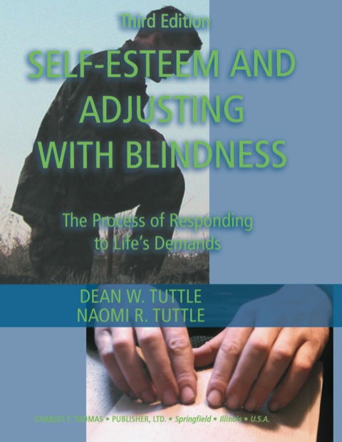 Cover image for book Self-esteem and Adjusting with Blindness: The Process of Responding to Life's Demands