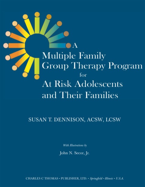 Cover image for book A Multiple Family Group Therapy Program for at Risk Adolescents and Their Families