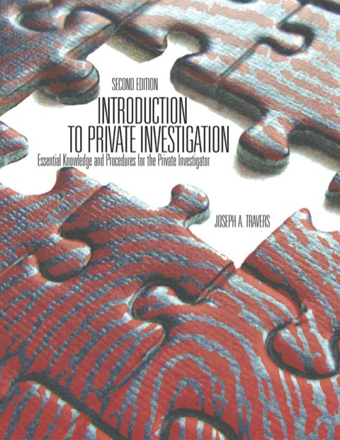 Cover image for book Introduction to Private Investigation;Essential Knowledge and Procedures for the Private Investigator