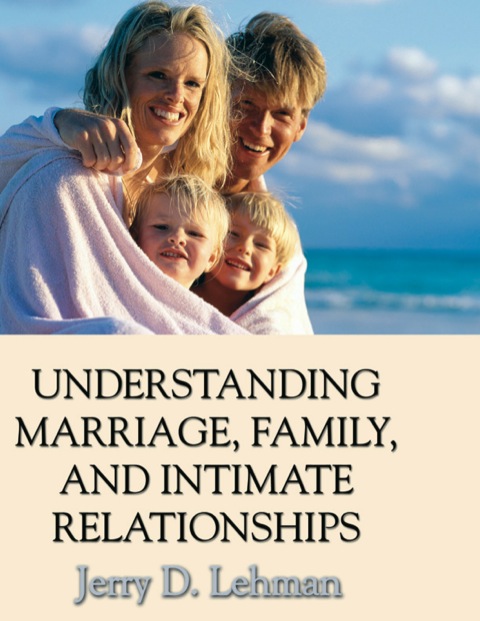 Cover image for book Understanding Marriage, Family, and Intimate Relationships