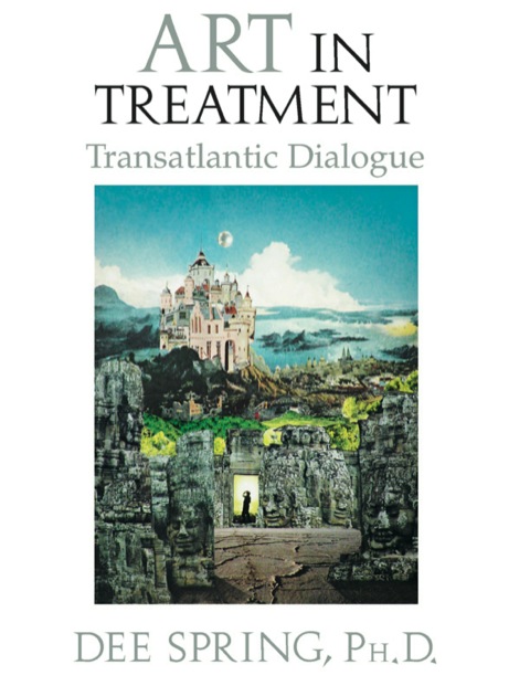 Cover image for book Art in Treatment: Transatlantic Dialogue
