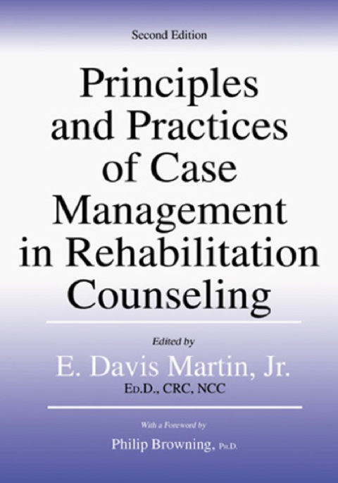 Cover image for book Principles and Practices of Case Management in Rehabilitation Counseling