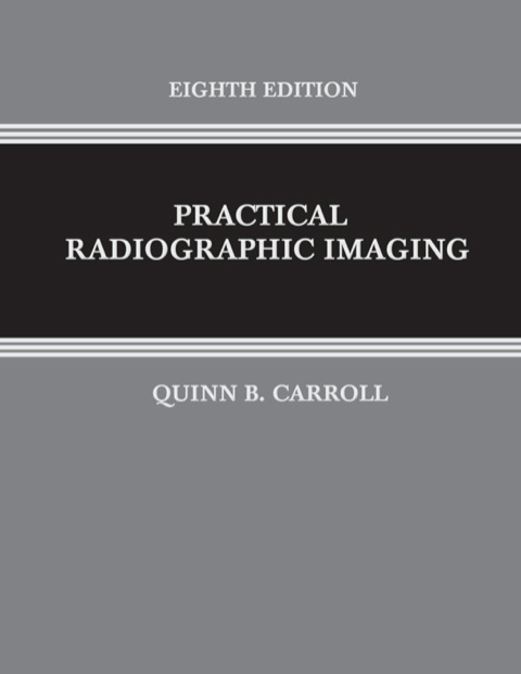 Cover image for book Practical Radiographic Imaging