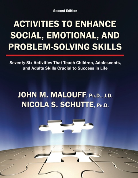 Cover image for book Activities to Enhance Social, Emotional, and Problem-solving Skill Seventy-six Activities That Teach Children, Adolescents, and Adults Skills Crucial to  Success in Life