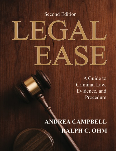 Cover image for book Legal Ease A Guide to Criminal Law, Evidence, and Procedure