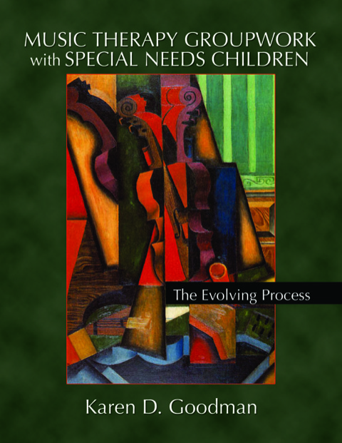 Cover image for book Music Therapy Groupwork with Special Needs Children The Evolving Process