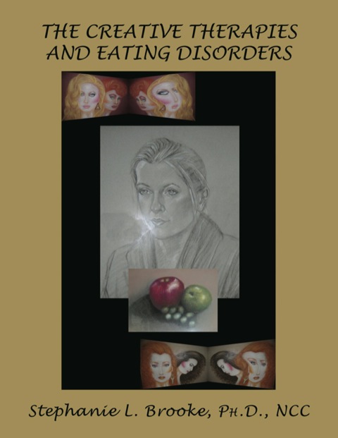 Cover image for book The Creative Therapies and Eating Disorders