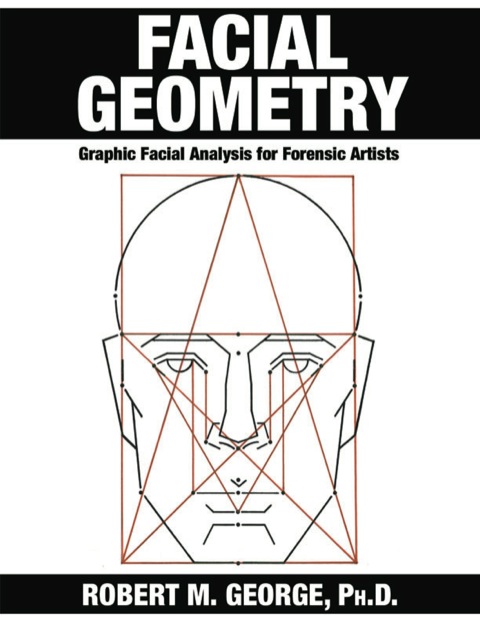 Cover image for book Facial Geometry Graphic Facial Analysis for Forensic Artists