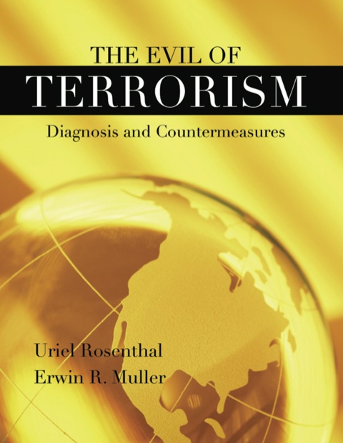 Cover image for book The Evil of Terrorism Diagnosis and Countermeasure