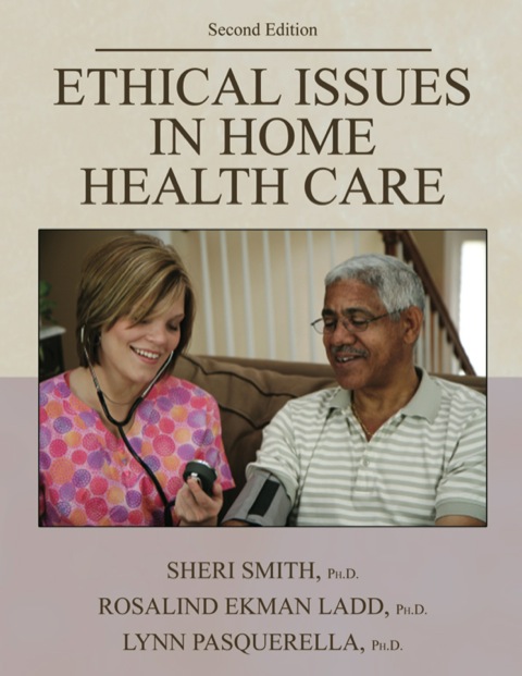 Cover image for book Ethical Issues in Home Health Care