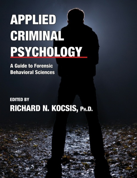 Cover image for book Applied Criminal Psychology A Guide to Forensic Behavioral Sciences