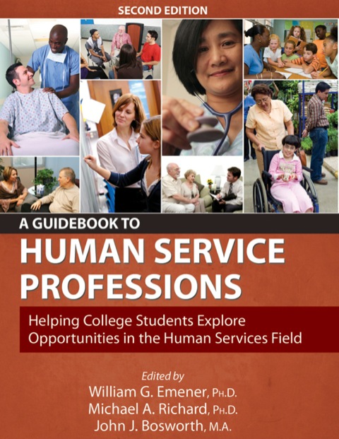 Cover image for book A Guidebook to Human Service Professions Helping College Students Explore Opportunities in the Human Services Field