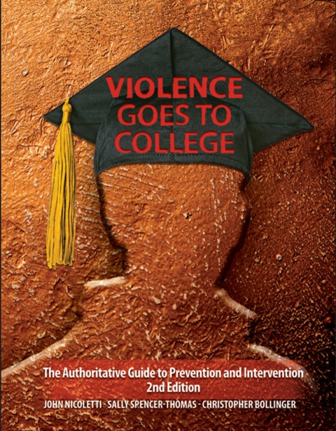 Cover image for book Violence Goes to College The Authoritative Guide to Prevention and Intervention