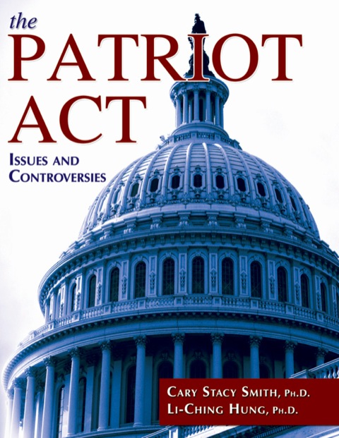 Cover image for book The Patriot Act Issues and Controversies