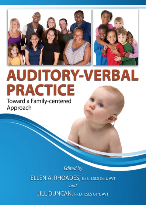 Cover image for book Auditory-verbal Practice Toward a Family-Centered Approach