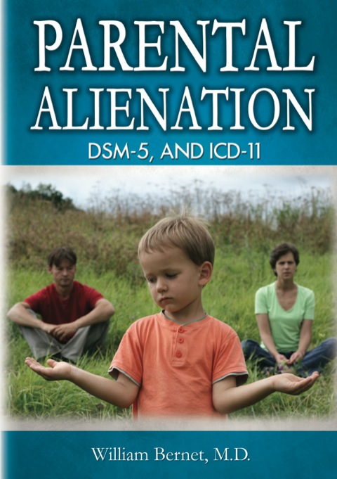 Cover image for book Parental Alienation, DSM-5 and ICD-11