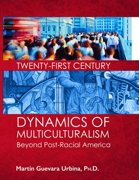 Cover image for book Twenty-First Century Dynamics of Multiculturalism