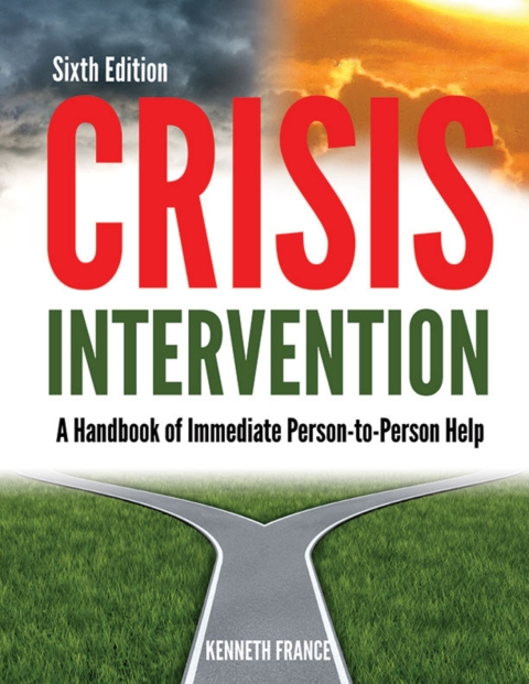 Cover image for book CRISIS INTERVENTION: A Handbook of Immediate Person-to-Person Help (6th Ed.)