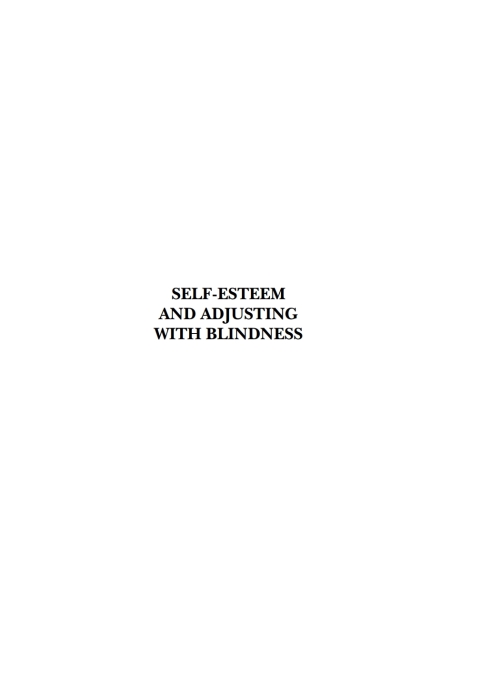 Cover image for book Self-Esteem and Adjusting with Blindness: The Process of Responding to Life's Demands