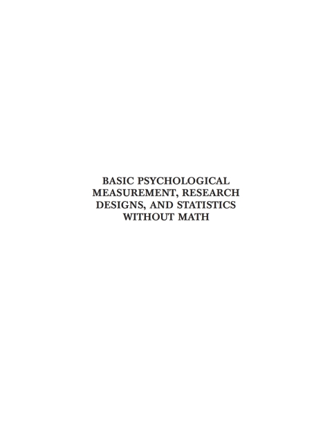 Cover image for book Basic Psychological Measurement, Research Designs, and Statistics Without Math
