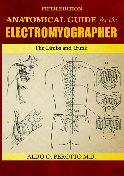 Cover image for book Anatomical Guide for the Electromyographer The Limbs and Trunk