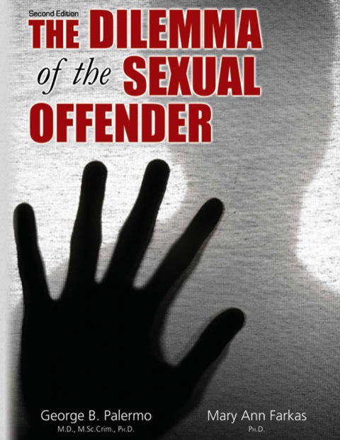 Cover image for book The Dilemma of the Sexual Offender